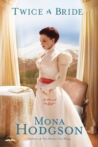 Twice a Bride | Mona Hodgson.com