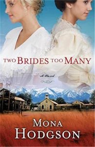 Two Brides Too Many | MonaHodgson.com