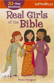 Real Girls of the Bible | MonaHodgson.com