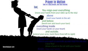Prayer in Motion www.monahodgson.com